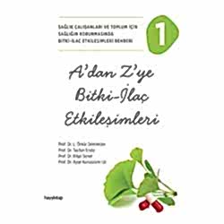 A'dan Z'ye Bitki - İlaç Etkileşimleri 1