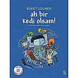 Ah Bir Kedi Olsam!  Buket Uzuner  Everest Yayınları 