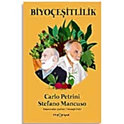 Biyoçeşitlilik  Carlo Petrini  Stefano Mancuso 