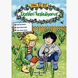 Çiçekleri Keşfediyoruz - Arkadaşım Elif  Hanna Sörensen 