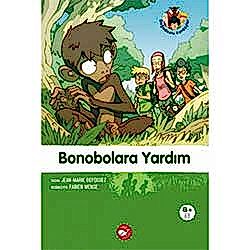 Doğa Dostu Kardeşler 5: Bonobolara Yardım  Jean-Marie Defossez 