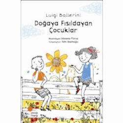 Doğaya Fısıldayan Çocuklar  Morena Forza 