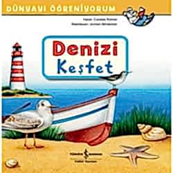 Dünyayı Öğreniyorum: Denizi Keşfet  Cordula Thörner 