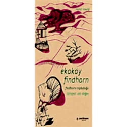 Ekoköy Findhorn  Findhorn Topluluğu 