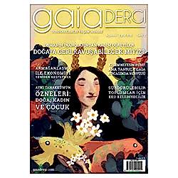 Gaia Sürdürülebilir Yaşam Dergisi  Ağustos - Eylül 2015 