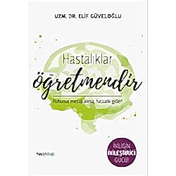 Hastalıklar Öğretmendir  Uzm  Dr  Elif Güveloğlu 