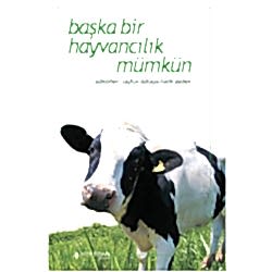 Başka Bir Hayvancılık Mümkün  Prof Dr  Tayfun Özkaya  Fatih Özden 