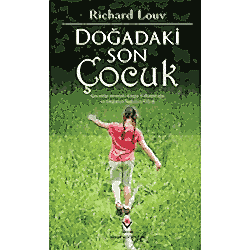 Doğadaki Son Çocuk  Richard Louv 