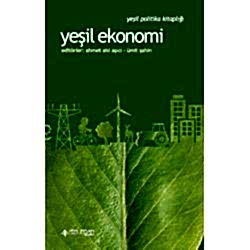 Yeşil Ekonomi  Ahmet Atıl Aşıcı & Ümit Şahin 