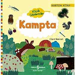 Küçük Gözlemciler Kampta