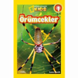 National Geographic Kids - Örümcekler  Laura Marsh 