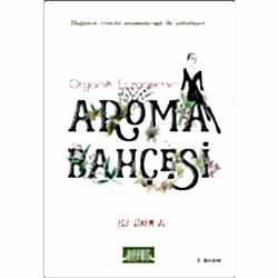 Organik Eczanemin Aroma Bahçesi  Sinem Us 