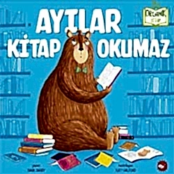 Organik Kitap: Ayılar Kitap Okumaz  Mark Barry 