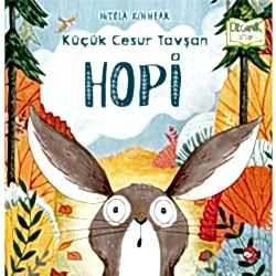 Organik Kitap: Hopi - Küçük Cesur Tavşan  Nicola Kinnear 