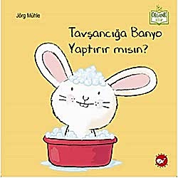 Organik Kitap: Tavşancığa Banyo Yaptırır mısın?  Jörg Mühle 