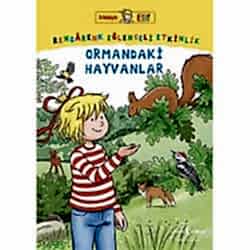 Arkadaşım Elif – Rengârenk Eğlenceli Etkinlik Ormandaki Hayvanlar  Laura Leintz 