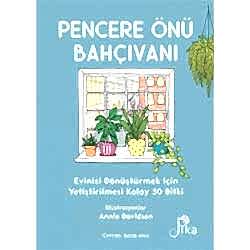 Pencere Önü Bahçıvanı  Liz Marvin 