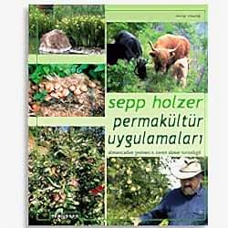 Permakültür Uygulamaları  Sepp Holzer 