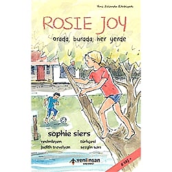 Rosie Joy Orada  Burada  Her Yerde   Sophie Siers 