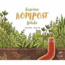 Soso'nun Kompost Kitabı  Sima Özkan & Orhan Ata 