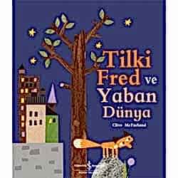 Tilki Fred ve Yaban Dünya  Clive McFarland 