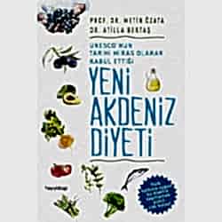 Yeni Akdeniz Diyeti  Metin Özata & Atilla Bektaş 